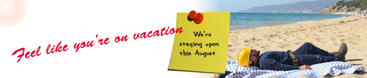 feel like you are on vacation we are staying open this august feel like you are on vacation we are staying open this august