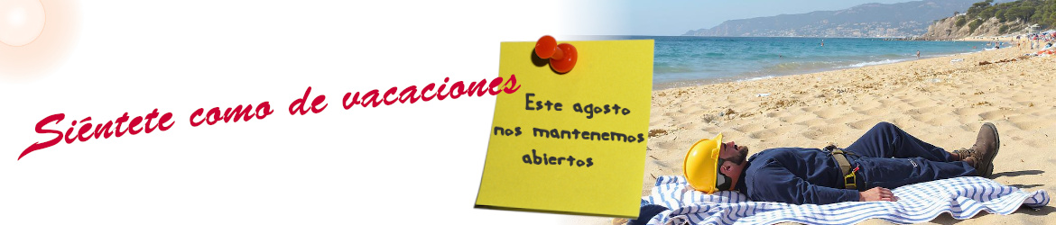 siéntete como de vacaciones, este agosto nos matenemos abiertos